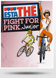 EstaThe Fight for Pink Junior