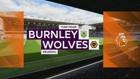 Burnley-Wolverhampton 1-0: gol e highlights